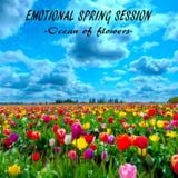 EMOTIONAL SPRING SESSION - Ocean of Flowers -