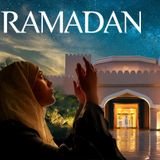 Die Vorzüge des Monats Ramadan