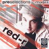 RED-R @ PRE Selections #011