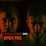 Mutual Respekt 090 with Spektre
