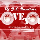 Mixtape L.O.V.E por R.a.p - DJ JL Queiróz