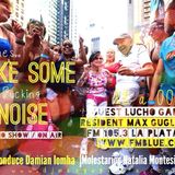 #MAKE SOME NOISE FM Blue 105.3 La Plata ARG 27/9/2013