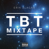 TBT MIXTAPE