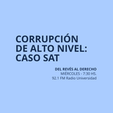 22 ABR 2015 - Corrupción de alto nivel: el caso SAT