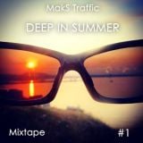 Deep in Summer #1