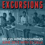 Excursions Radio Show #40 with DJ Gilla