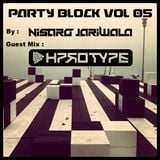PARTY BLOCK 05 (HPROTYPE GUEST MIX)