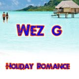 Wez G - Holiday Romance (Chillout)