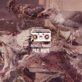 Potholes Podcast (Paul White Vol. 2)