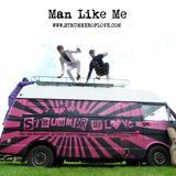 Man Like Me - Strummer of Love Playlist