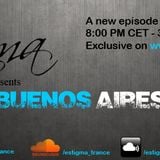 Estigma - Buenos Aires Podcast 006