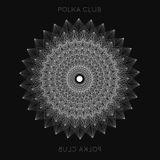 DAVID MARISCAL POLKA CLUB CLOSING PARTY@STUDIO76