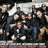 Roll Deep - Live at Love Shy, Amadeus Club - Rochester, Kent - Boxing Day 2002