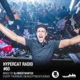 Hypercat Radio Show #60 - 04.02.2016 / BigCityBeats Radio - Mixed by DJ Moestwanted