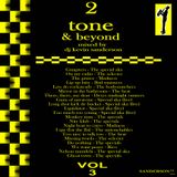 2 tone & beyond pt 3
