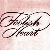 Foolish Heart 2: Slow Jams of the 90's