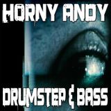 Horny Andy - DrumStep & Bass Mix