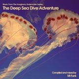 The Deep Sea Dive Adventure Soundtrack Mix