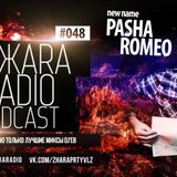 ЖARA Radio Podcast №48 (Week 06.03.14) Mixed By Pasha Romeo