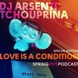 Dj Arsenti Tchouprina - Love is a condition2015