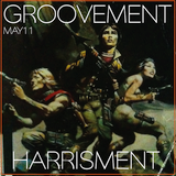 GROOVEMENT // HARRISMENT / MAY11