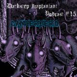 Cancerbero - Darkstep Implantant Podcast #15