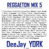 REGGAETON MIX 5 By DeeJay_YORK