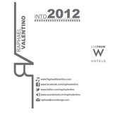 Raphael Valentino - Into2012