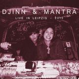 Djinn & Mantra - Live in Leipzig (Nov 2015)
