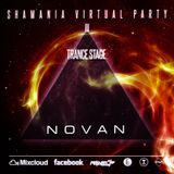 Novan - Shamania Virtual Party III ( TRANCE Stage )