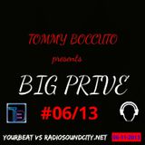 YOURBEAT VS BIG PRIVE' #06-13 DJ SET TOMMY BOCCUTO