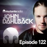 Mutants Radio With John Dahlback - Show 122 - Dim Chris Takesover