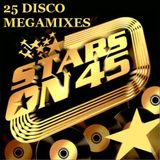 Stars On 45 - 25 Disco MegaMixes