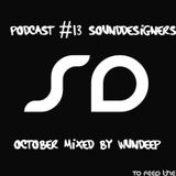 Podcast #13 SoundDesigners October mixed by Wundeep