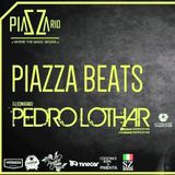 PEDRO LOTHAR LIVE @ PIAZZA RIO 16012016