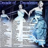 Decade of Decadence