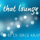 All that lounge...
