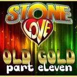 Stone Love Old Gold pt.11