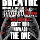 The One LIVE! @ Breathe (San Francisco, CA) 1/30/2012