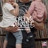 Daddy's Mixtape "Keeping It Real"