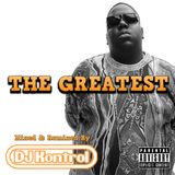 DJ Kontrol & The Notorious B.I.G. - The Greatest (Mixtape)
