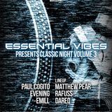 Paul Cogito - Essential Vibes pres. Classic Night III @ Live 25.05.2013