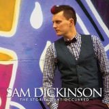 Interview: Sam Dickinson