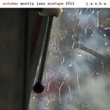 October Mostly Jazz Mixtape 2012