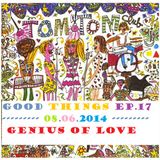 Genius of love - Good Things Radioshow Ep.17 - The best of Hiphop, Soul,Funk