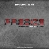Presize - DRUMROLLERZ Podcast 001 07.2011