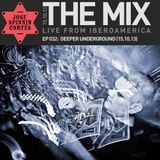 THE MIX EP 032: Deeper Underground