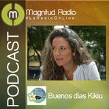Sanación desde la divinidad - Buenos días Kikiu 12 junio 2015
