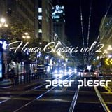 CLASSICS House 2 Peter Pleser Podcast