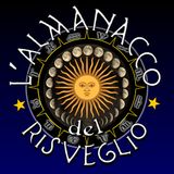 L'Almanacco del Risveglio - Lunedì 12 Ottobre 2015